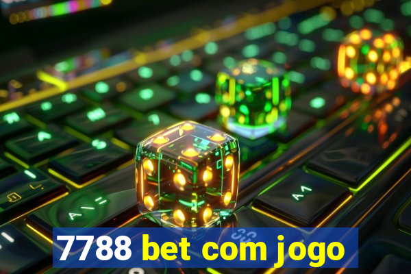 7788 bet com jogo